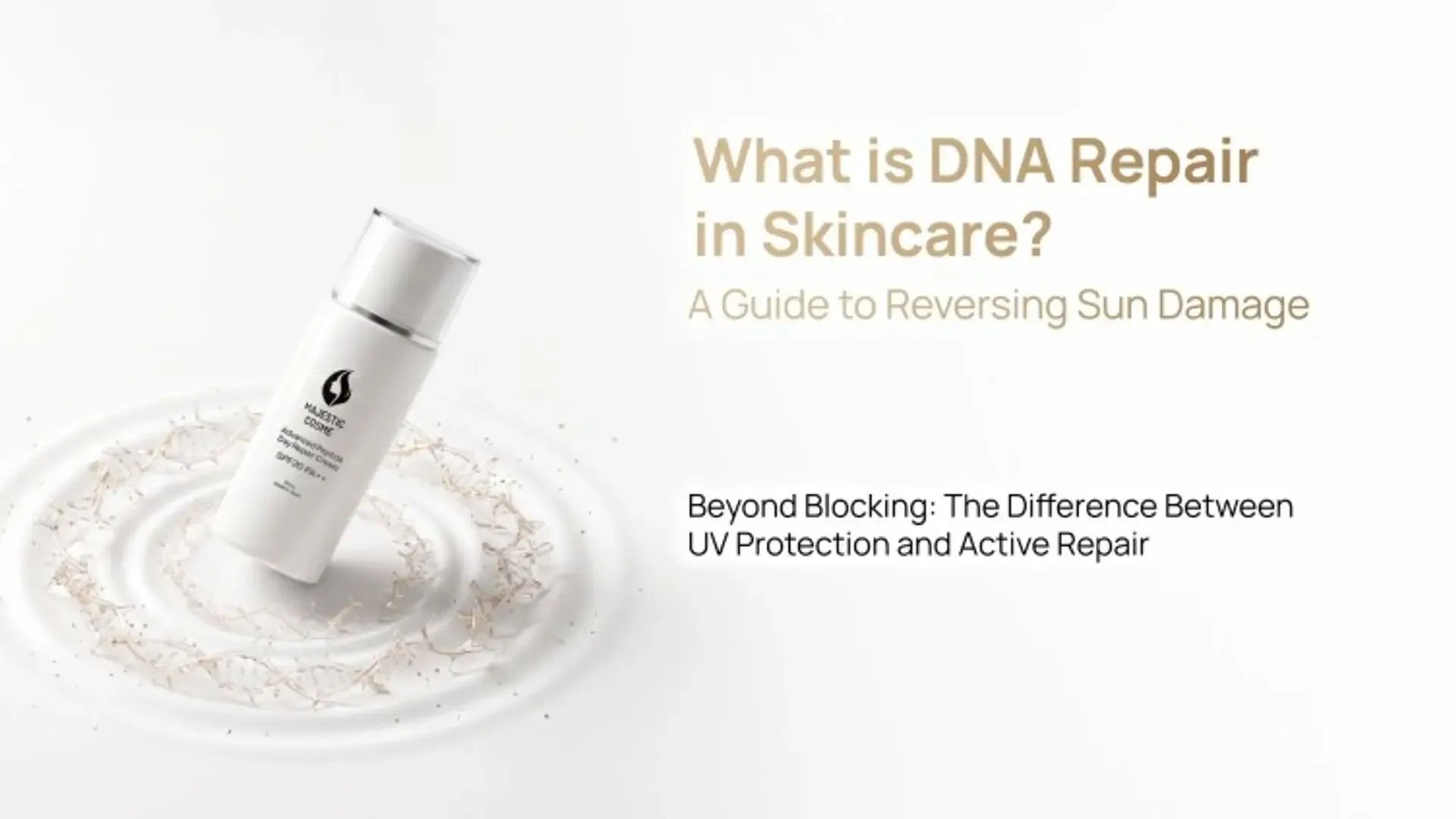 The Science of Sun Damage: How DNA Repair Actively Reverses Photo-Aging