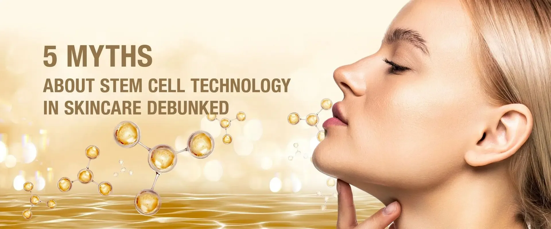 5 Myths About Stem Cell Technology in Skincare Debunked – Majestic Skin